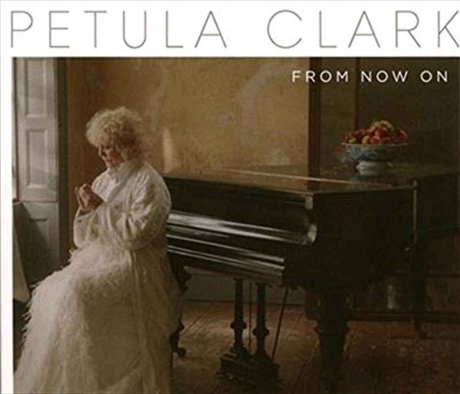 V210-2320762-202502241221-00 From Now On - Clark, Petula Cd Album - Image 1