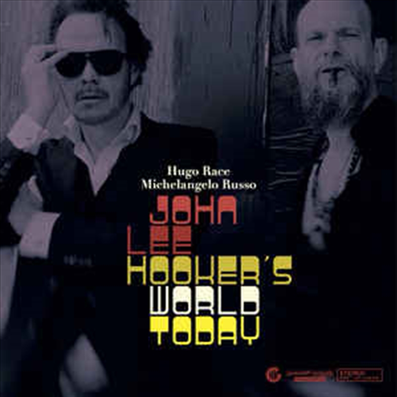 V210-2338746-202502241316-00 John Lee Hookers World Today - Race, Hugo: Michelangelo Russo Cd Album - Image 1