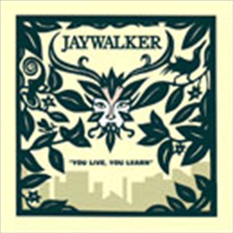 V210-2124658-202507021320-00 You Live You Learn / Jaywalker - Jaywalker Cd Album - Image 1