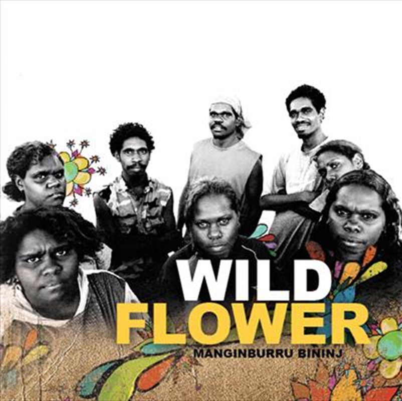 V210-2132450-202507030052-00 Manginburru Bininj - Wildflower Cd Album - Image 1