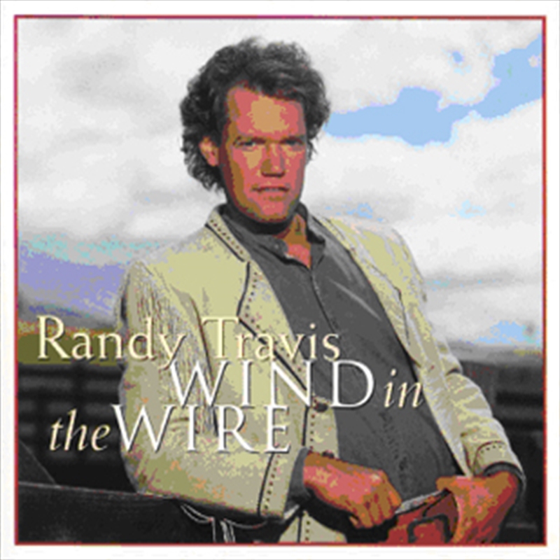 V210-2200609-202507030740-00 Wind In The Wire - Soundtrack: Randy Travis Cd Album - Image 1