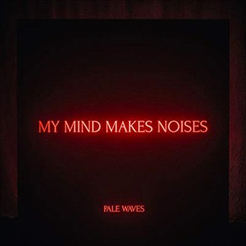 V210-2387069-202507030210-00 My Mind Makes Noises - Pale Waves Cd Album - Image 1
