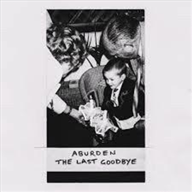 V210-2399600-202507021415-00 Last Goodbye - Aburden Cd Album - Image 1