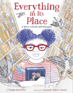 V637-PHOE520-202508260615-00 Everything in Its Place: A Story of Books and Belo - Image 1