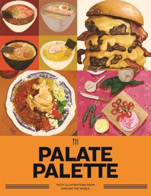 V637-PHOE59-202508260640-00 Palate Palette: Tasty illustrations from around th - Image 1